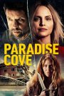 Paradise Cove (2021) หญิงจรจัด บ้าระห่ำ
