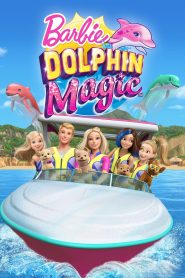 บาร์บี้: มหัศจรรย์โลมาเพื่อนรัก 2017Barbie Dolphin Magic (2017)