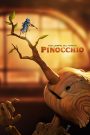 พิน็อกคิโอ หุ่นน้อยผจญภัย โดยกีเยร์โม เดล โตโร (2022) Pinocchio (2022)